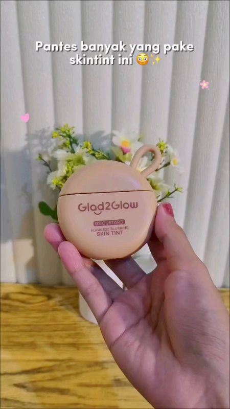 #skintint #glad2glow #skintintglad2glow #shopeevideo #ShopeeCOD