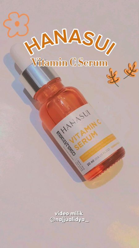 HANASUI Vitamin C✨ Serum Mencerahkan kulit dan Melembabkan😍#RacunShopee #hanasuiserum #SpillRacunShopee #shopeevideo #SpillBawaBerkah