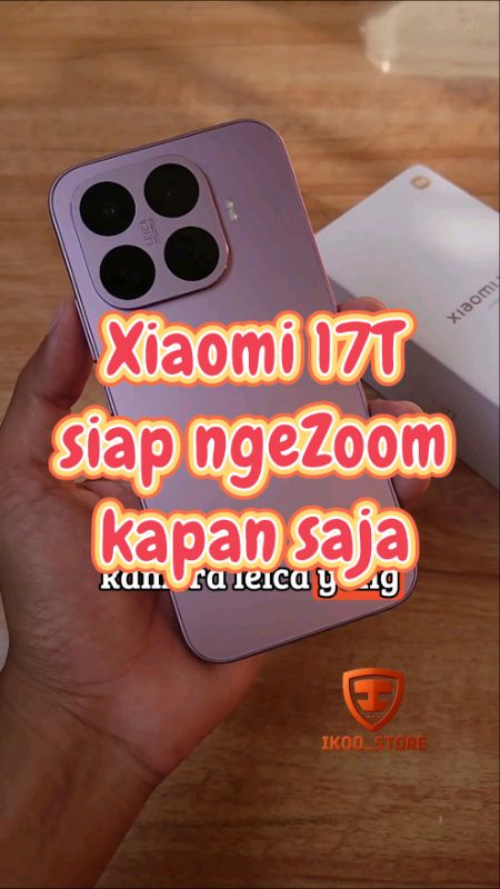 Xiaomi 17t #xiaomi17t #xiaomiindonesia #gadget #RacunShopee #trendingvideo #SpillBawaBerkah #SpillRacunShopee #PejuangRupiah #PromoNonStop #fypシ