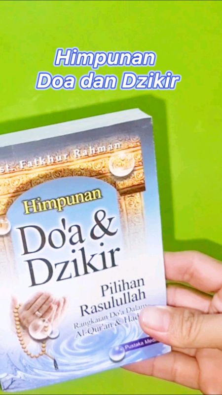 Himpunan Doa dan Dzikir #bukudoa