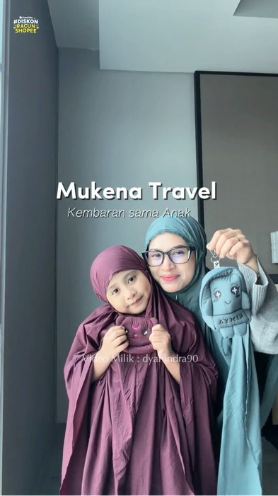 Mukena travel kimya lucu kembaran sama anak #mukenaanak #mukenatravel #mukenaviral #mukenadewasa #ViralDiShopeeVideo #GratisOngkirRP0 #ShopeeLook